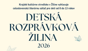 Detská rozprávková Žilina 2026